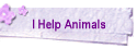 I Help Animals